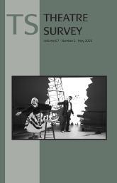 Front cover of Theatre Survey 67.2, May 2026