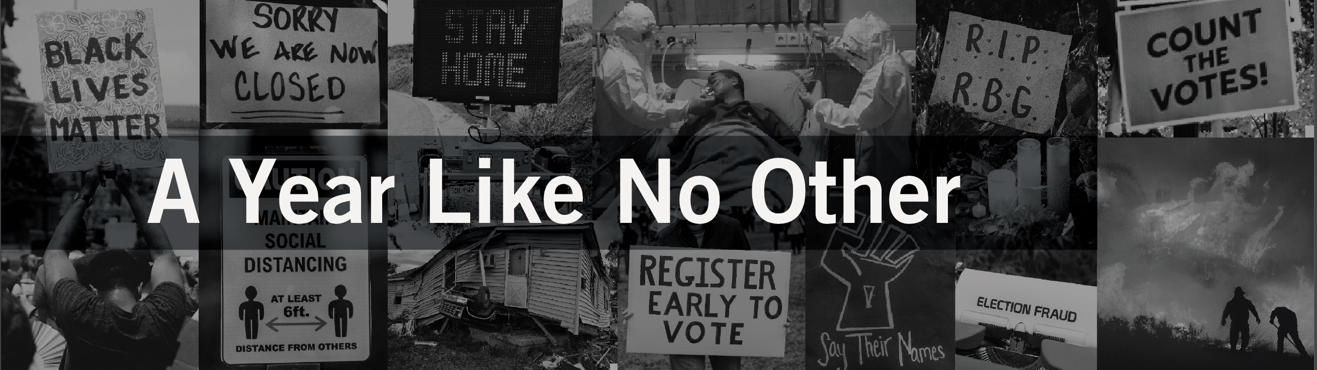 A Year Like No Other